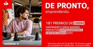 Universidad Europea abre convocatoria para los Santander X Spain Awards